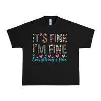 Black it s fine i m fine everything s fine Urban Heavy Tee - Zillion Design Studio