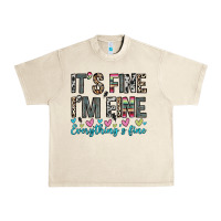 Sandshell it s fine i m fine everything s fine Urban Heavy Tee - Zillion Design Studio