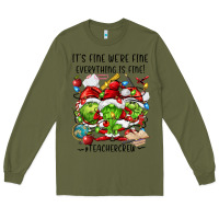 Army Green it's fine we're fine everythıng is fine! Long Sleeve Tee - FaDigitalArtStudio
