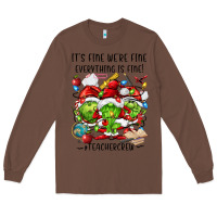 Chestnut it's fine we're fine everythıng is fine! Long Sleeve Tee - FaDigitalArtStudio