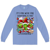 Colony Blue it's fine we're fine everythıng is fine! Long Sleeve Tee - FaDigitalArtStudio