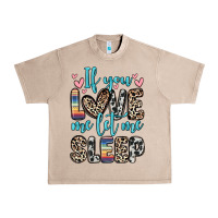 French Oak if you love me let me sleep Urban Heavy Tee - Zillion Design Studio