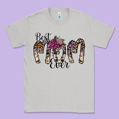 Best Mom Ever Classic Tee Designed By Sublimationcraftshop