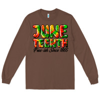 Chestnut juneteenth free ish since 1865 Long Sleeve Tee - HRA Design Shop
