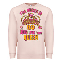 Pale Pink the queen is 80 long live the queen Premium Sweatshirt - Jasminsmagicworld