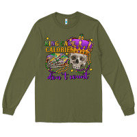 Army Green king cake calories don't count skull Long Sleeve Tee - FaDigitalArtStudio