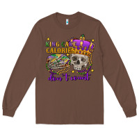 Chestnut king cake calories don't count skull Long Sleeve Tee - FaDigitalArtStudio