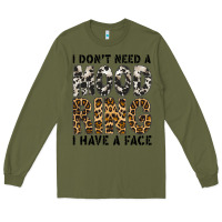 Army Green i dont need a mood ring i have a face Long Sleeve Tee - CowhideDigitalArt