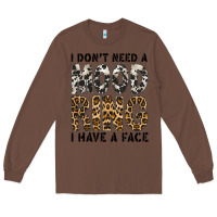 Chestnut i dont need a mood ring i have a face Long Sleeve Tee - CowhideDigitalArt