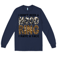 Navy i dont need a mood ring i have a face Long Sleeve Tee - CowhideDigitalArt