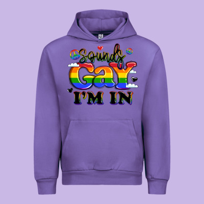 Sounds Gay I'm In Urban Hoodie Designed By Lillyallendesigns