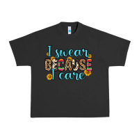 Pigment Black i swear because i care Urban Heavy Tee - Zillion Design Studio