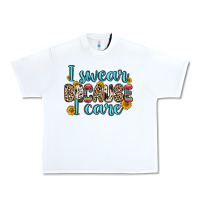 White i swear because i care Urban Heavy Tee - Zillion Design Studio