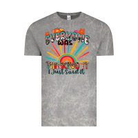 Cloud Rock everyone was thinking it i just said it Vintage Tee - Zillion Design Studio
