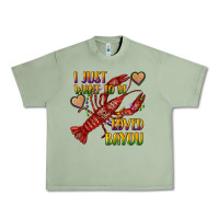 Oil Green mardi gras i just want to be loved bayou crawfish Urban Heavy Tee - RanaPortraitStore