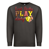 Smoke Look Pretty Play Dirty Premium Sweatshirt - LillyAllenDesigns