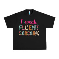 Black i speak fluent sarcasm Urban Heavy Tee - Zillion Design Studio