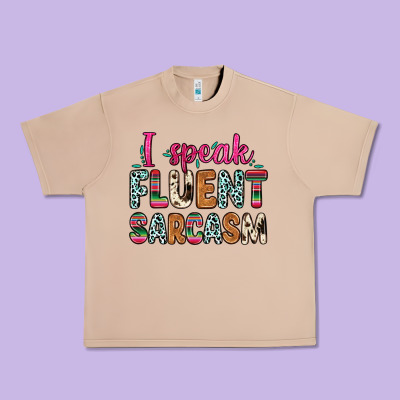Urban Heavy Tee i speak fluent sarcasm