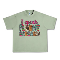 Oil Green i speak fluent sarcasm Urban Heavy Tee - Zillion Design Studio