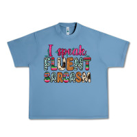 Pebble Blue i speak fluent sarcasm Urban Heavy Tee - Zillion Design Studio