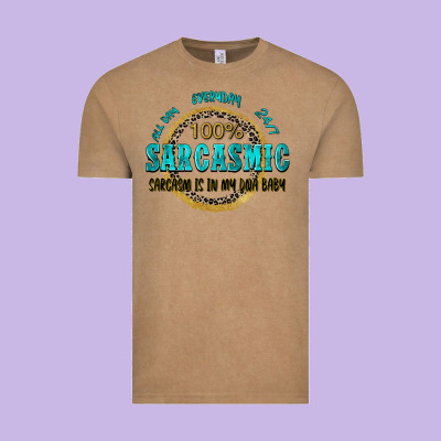 All Day Everyday 247 100 Sarcasmic Sarcasm Is In M Vintage Tee Designed By Zillion Design Studio