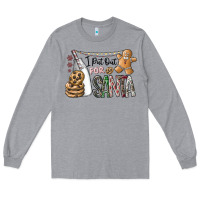 Heather Grey i put out for santa Long Sleeve Tee - CowhideDigitalArt