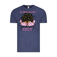 Vintage Denim my crystal ball says you are full of Vintage Tee - Zillion Design Studio