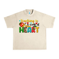 Sandshell teaching is a work of heart tbw Urban Heavy Tee - texasbilliewilder