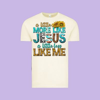 Vintage Tee a little more like jesus a little less like me