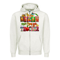 Oatmeal Heather nacho average teacher Zipper Hoodie - AdoDesignShop