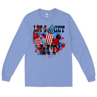 Let's Get Lit 4th Of July Long Sleeve Tee | Teevron