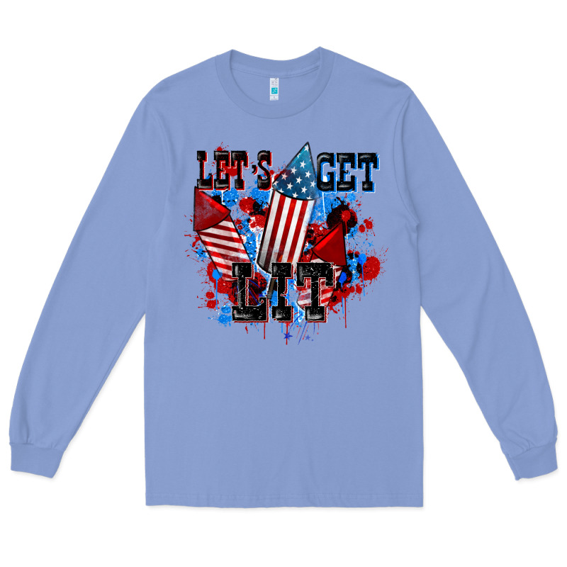 Let's Get Lit 4th Of July Long Sleeve Tee by CowGirlArtShop | Teevron