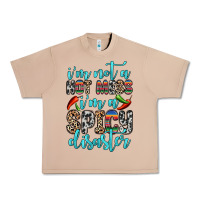 Burro i m not a hot mess i m a spicy disaster Urban Heavy Tee - Zillion Design Studio