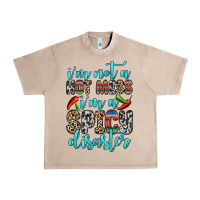 French Oak i m not a hot mess i m a spicy disaster Urban Heavy Tee - Zillion Design Studio