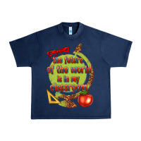 Navy the future of the world is in my classroom Urban Heavy Tee - texasbilliewilder