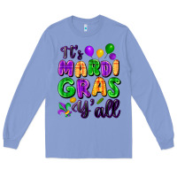 Colony Blue it's mardi gras y'all Long Sleeve Tee - FaDigitalArtStudio