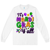 White it's mardi gras y'all Long Sleeve Tee - FaDigitalArtStudio