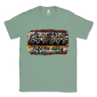Sage cowboy take me away Classic Tee - SublimationCraftShop