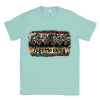 Seafoam cowboy take me away Classic Tee - SublimationCraftShop