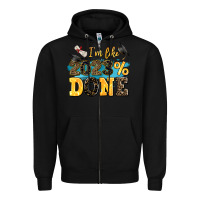 Black i m like 2023 done Zipper Hoodie - AdoDesignShop