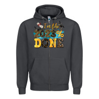 Smoke i m like 2023 done Zipper Hoodie - AdoDesignShop