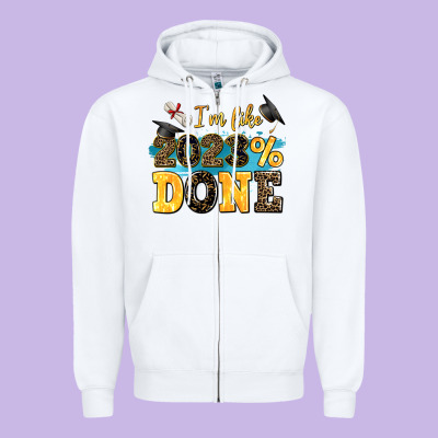 I M Like 2023 Done Zipper Hoodie Designed By Adodesignshop