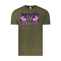 Vintage Olive apparently im dramatic Vintage Tee - texasbilliewilder