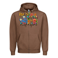 Chestnut life is better in flip flops summer Zipper Hoodie - JahusDesignShop