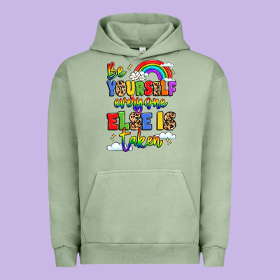 Be Yourself Everyone Else In Taken Urban Hoodie Designed By Lillyallendesigns
