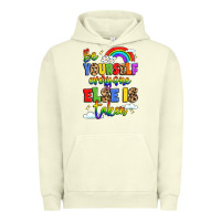 Pigment Pistachio be yourself everyone else in taken Urban Hoodie - LillyAllenDesigns