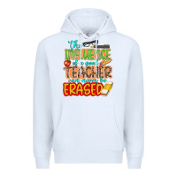 White the influence of a good teacher Premium Hoodie - NancyCooperArtShop