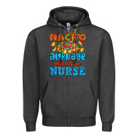 Charcoal Heather nacho average pediatric nurse   with nacho Zipper Hoodie - AdoDesignShop