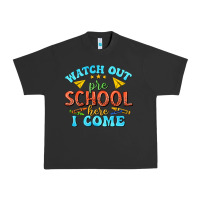 Pigment Black watch out pre school here i come Urban Heavy Tee - texasbilliewilder