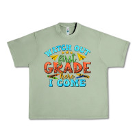 Watch Out First Grade Here I Come Urban Heavy Tee | Teevron